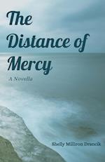 The Distance of Mercy 