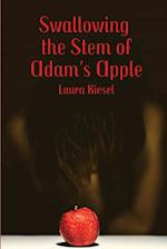 Swallowing the Stem of Adam's Apple 