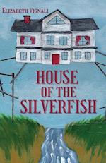 House of the Silverfish 