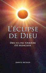 L'éclipse de Dieu