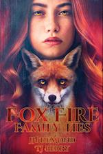 Fox Fire: Family Ties 