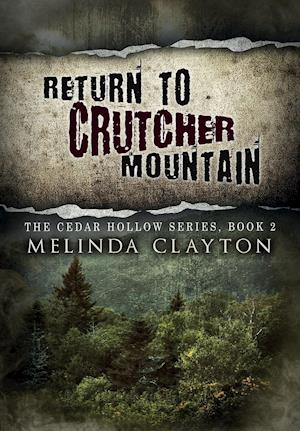 Return to Crutcher Mountain