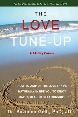 THE LOVE TUNE-UP