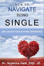 How To Navigate Being Single