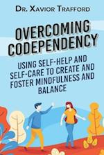 Overcoming Codependency