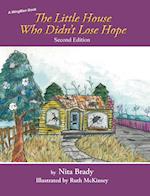 The Little House Who Didn't Lose Hope Second Edition 