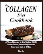 The Collagen Diet Cookbook