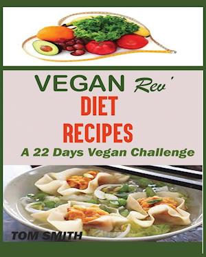 VEGAN REV' DEIT RECIPES