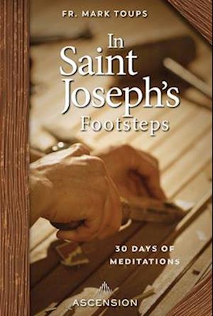 In Saint Joesph's Footsteps