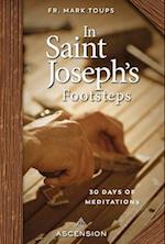 In Saint Joesph's Footsteps