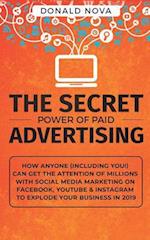 The Secret Power of Paid Advertising