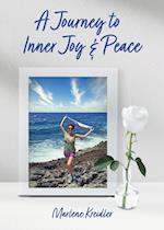 A Journey to Inner Joy and Peace