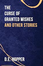 The Curse of Granted Wishes 