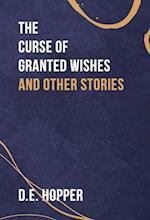 The Curse of Granted Wishes 