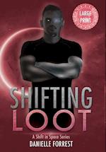 Shifting Loot 