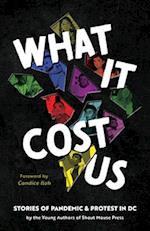 What It Cost Us