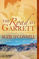 The Road to Garrett 