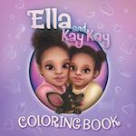 Ella and Kay Kay Coloring Book 
