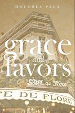Grace and Favors