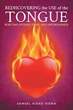 Rediscovering the Use of the Tongue