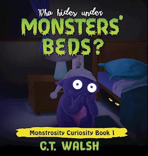 Who Hides Under Monsters' Beds