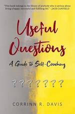 Useful Questions: A Guide to Self-Coaching 