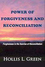 POWER OF FORGIVENESS AND RECONCILIATION