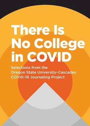 There Is No College in COVID