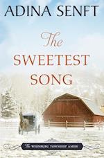 The Sweetest Song: Amish romance 