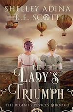 The Lady's Triumph: A Regency-set steampunk adventure 
