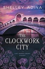 The Clockwork City: A steampunk adventure mystery 