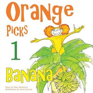 Orange Picks One Banana