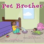 Pet Brother 