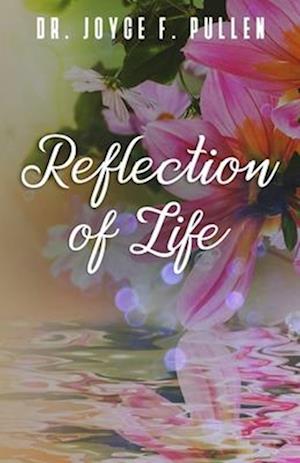 Reflection of Life