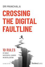Crossing The Digital Faultline (Second Edition) 