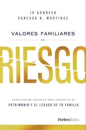 Valores Familiares En Riesgo