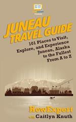 Juneau Travel Guide