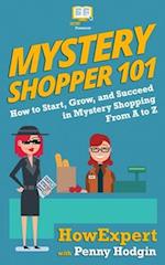 Mystery Shopper 101