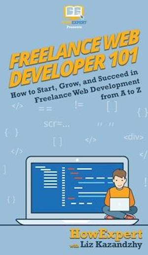 Freelance Web Developer 101