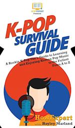 K-Pop Survival Guide