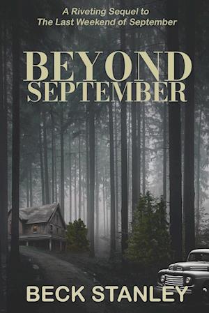 Beyond September