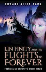 Lin Finity And The Flights To Forever 