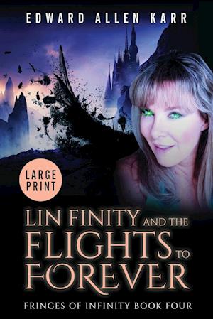 Lin Finity And The Flights To Forever