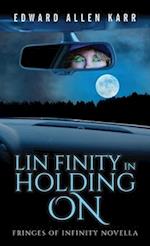 Lin Finity In Holding On 