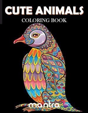 Cute Animals Coloring Book: Coloring Book for Adults: Beautiful Designs for Stress Relief, Creativity, and Relaxation