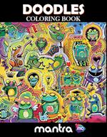 Doodles Coloring Book: Coloring Book for Adults: Beautiful Designs for Stress Relief, Creativity, and Relaxation 
