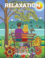 Relaxation Coloring Book: Coloring Book for Adults: Beautiful Designs for Stress Relief, Creativity, and Relaxation 