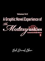 A Graphic Novel Experience of The Monsterjunkies