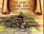 The Story of Young David 