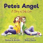 Pete's Angel: A Story of Self-Love 